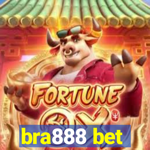 bra888 bet